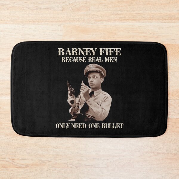 Item preview, The Andy Griffith Show Barney Fife Because Real Men Only Need One designed and sold by Thorntonz1.