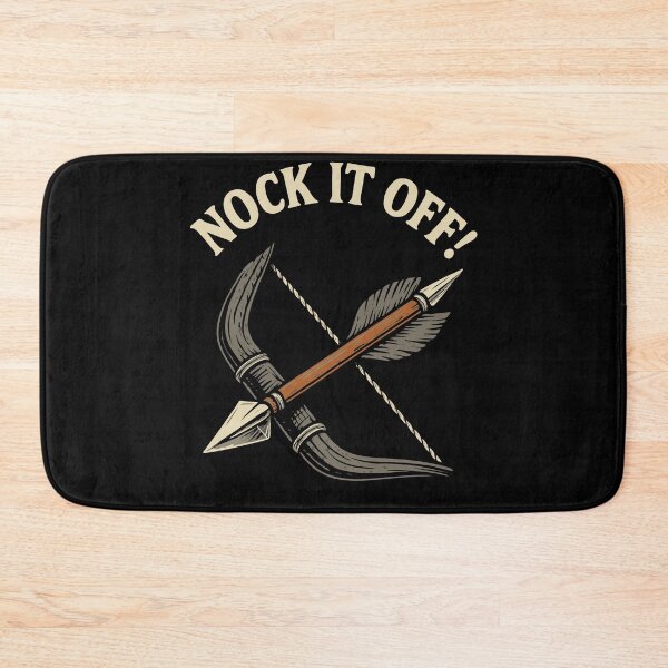 Item preview, Nock It Off Funny Archery Bow Archer designed and sold by LuminOrb.