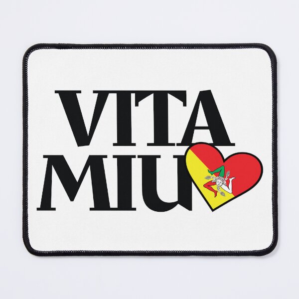 Item preview, Vita Miu Sicilian Saying designed and sold by Freshinkshop.