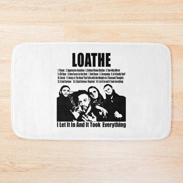 Item preview, Loathe Band Shirt, Abscheu ließ ich es rein und es nahm alles Tour designed and sold by rieswileyq.