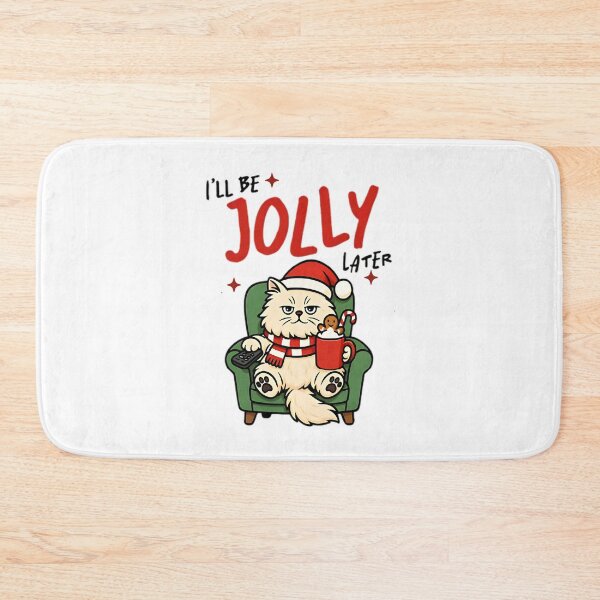 Item preview, I'll be jolly later designed and sold by wesdesignshop.