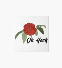 Oh Heck Flower Art Board