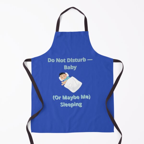 Item preview, Do Not Disturb — Baby (Or Maybe Me) Sleeping designed and sold by Adrianzebrowski.