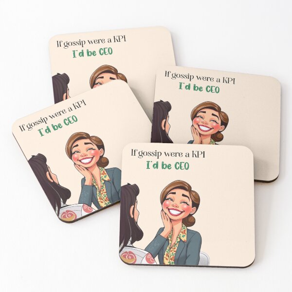 Item preview, If Gossiping Were a KRA, I’d Be CEO – Funny Corporate Quote designed and sold by Red White Blue Studio.