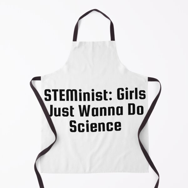 Item preview, STEMinist: Girls Just Wanna Do Science designed and sold by Ninjacatoff.