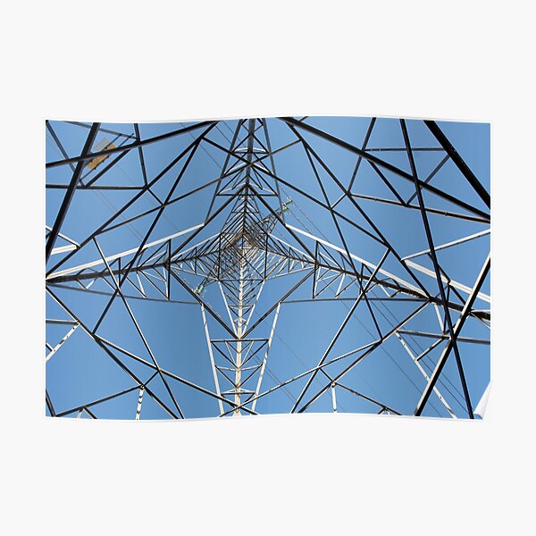 Inside an Electricity Pylon Poster