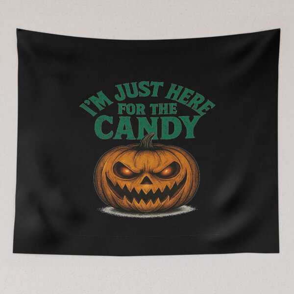 Item preview, Im just here for the candy designed and sold by YourFavBuddy.