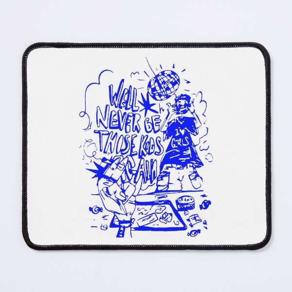 Item preview, Well Never Be Those Kids designed and sold by Tallboy666.