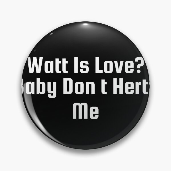 Item preview, Watt Is Love? Baby Don’t Hertz Me designed and sold by Ninjacatoff.