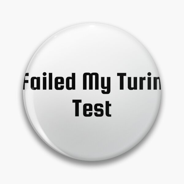 Artikelvorschau, Ich habe meinen Turing-Test nicht bestanden entworfen und verkauft von Ninjacatoff.