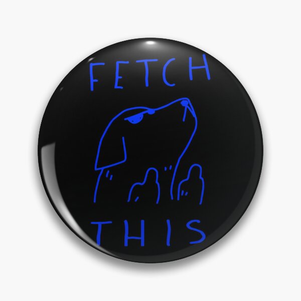 Item preview, Fetch This designed and sold by wleysavi.