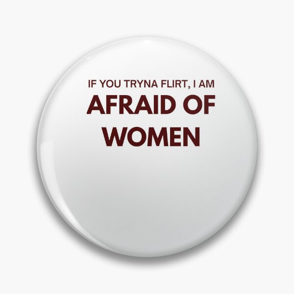 Item preview, Afraid of Woman – Bold Statement Design designed and sold by Gravly.