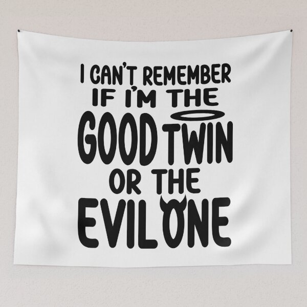 Item preview, Funny Twin Am I The Good Twin Or The Evil One  Twins design designed and sold by Colorfulman.