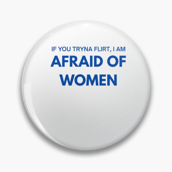 Item preview, Afraid of Woman – Bold Statement Design designed and sold by Gravly.