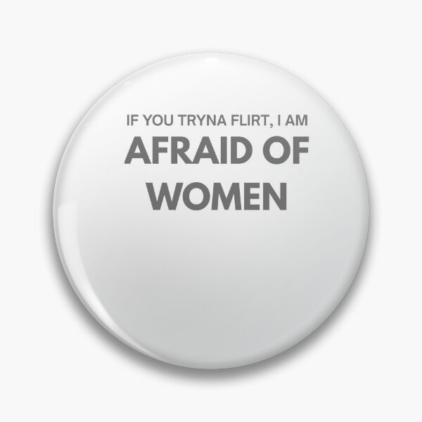 Item preview, Afraid of Woman – Bold Statement Design designed and sold by Gravly.