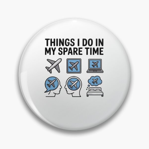 Item preview, Airplane Things I Do In My Spare Time Plane Pilot designed and sold by BHMARTS.