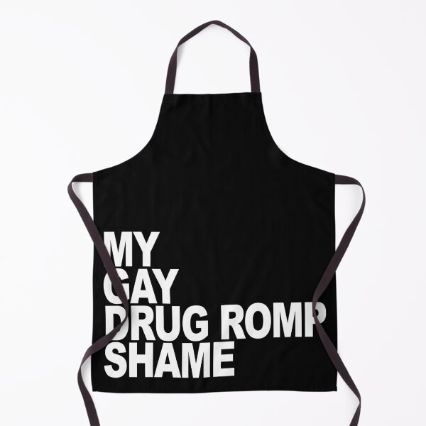 Item preview, My Gay Drug Romp Shame designed and sold by LawTurley.