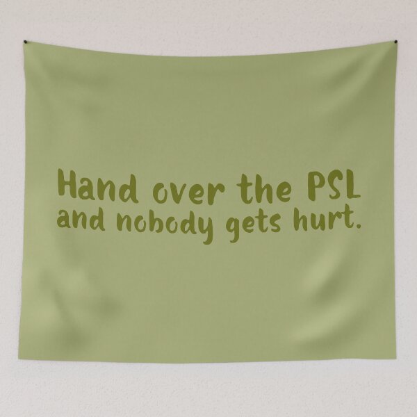 Item preview, Hand Over the PSL - Olive designed and sold by sillyjess.