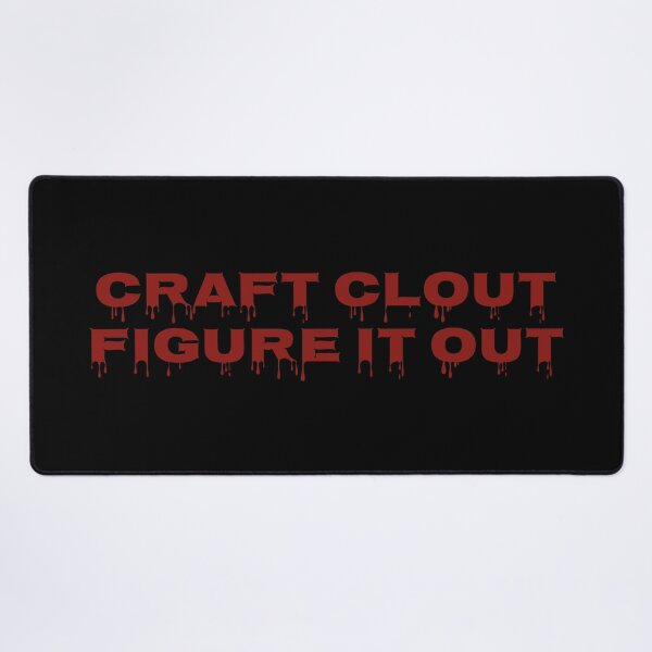 Item preview, Craft Clout Figure It Out Motivational Quote Typography Design designed and sold by MONTRIS.