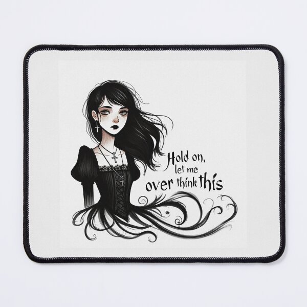 Item preview, Hold on, let me over think this - Goth Emo girl design designed and sold by Vintage Designs +.