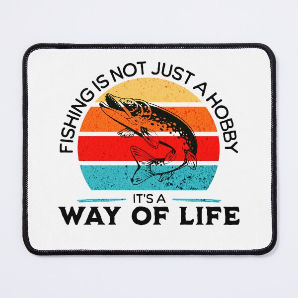 Item preview, La pesca no es sólo un hobby, es una forma de vida. designed and sold by Vision Crafted.