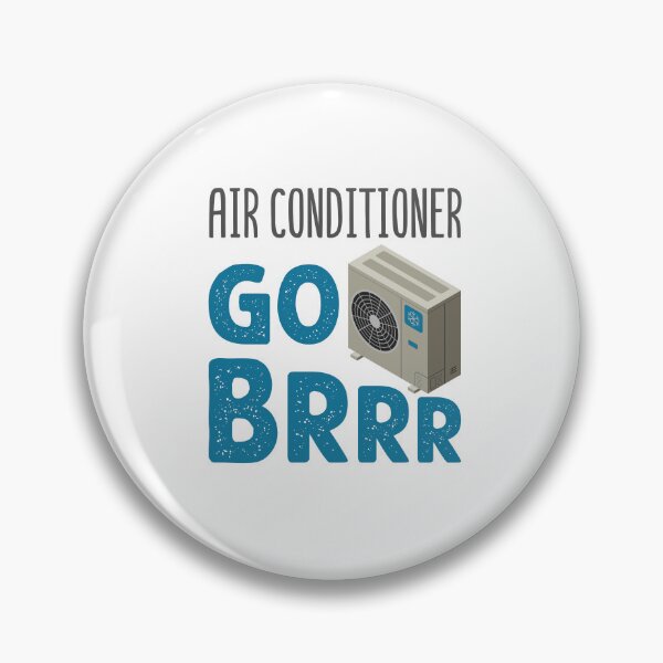 Item preview, Funny Air Conditioner Technician Go Brrr designed and sold by jaygo.