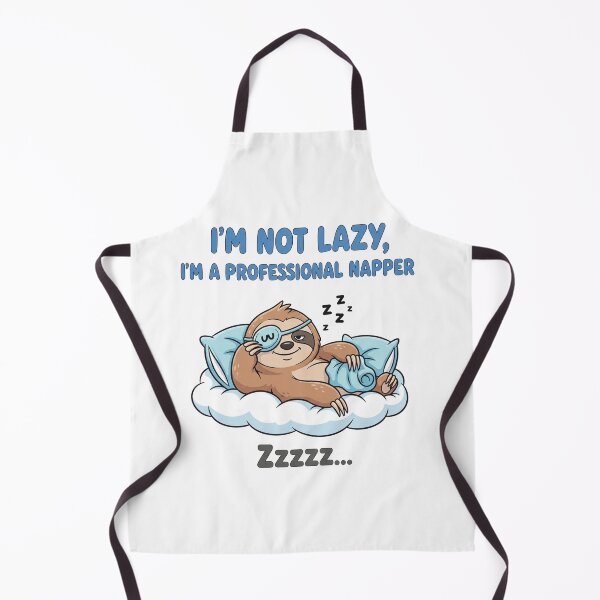Item preview, Lazy Sloth, I'm not lazy, I'm a professional napper designed and sold by snapacrab.