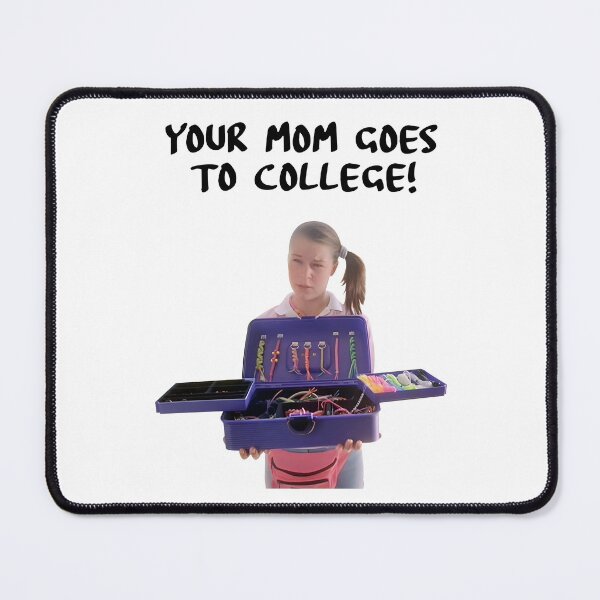 Item preview, Your Mom Goes To College Napoleon Dynamite Movie Deb T Shirt designed and sold by rieswileyq.