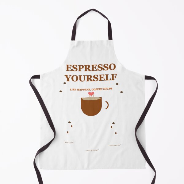 Item preview, Espresso Yourself - Life Happens, Coffee Helps designed and sold by Inktuitivo.