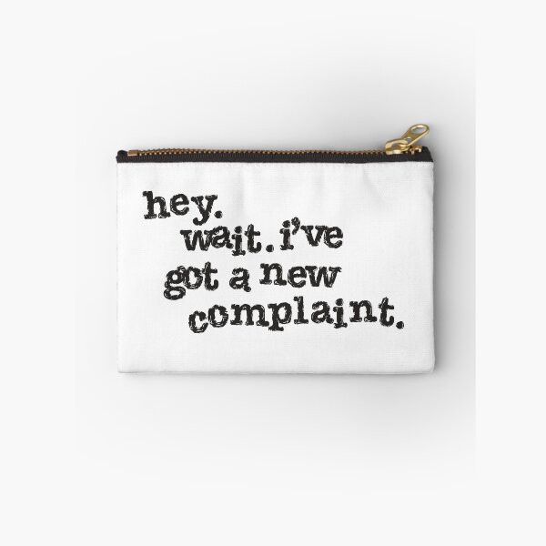 Item preview, Hey Wait I've Got A New Complaint Lyric designed and sold by field3.