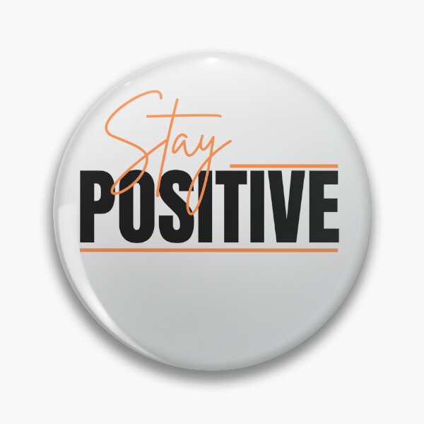 Item preview, Stay Positive Vibe designed and sold by JacobKreg.