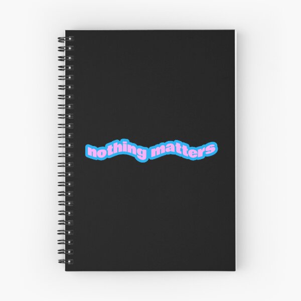 Item preview, Nothing Matters designed and sold by Studio Sonder.