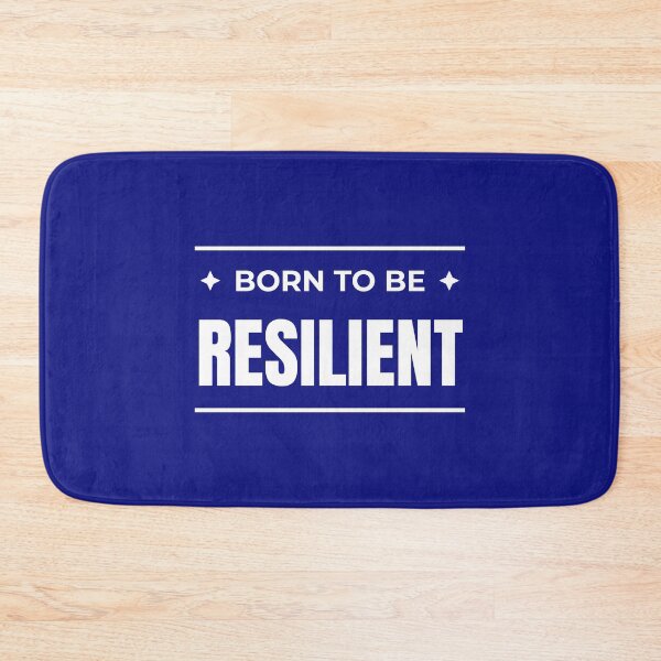 Item preview, Born to be Resilient designed and sold by fev-rocks.