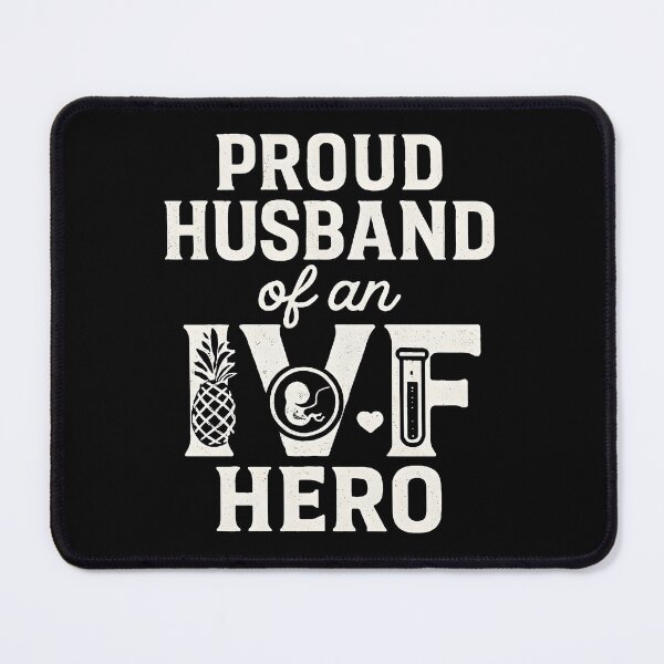 Item preview, Proud Husband of an IVF Hero Fertility Awareness Support designed and sold by tmerchtrends.