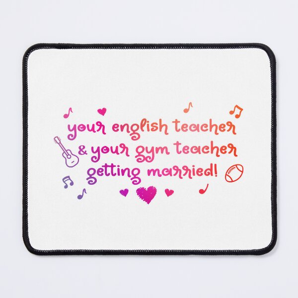 Item preview, Your English Teacher & Your Gym Teacher are Getting Married designed and sold by JeniiArt.