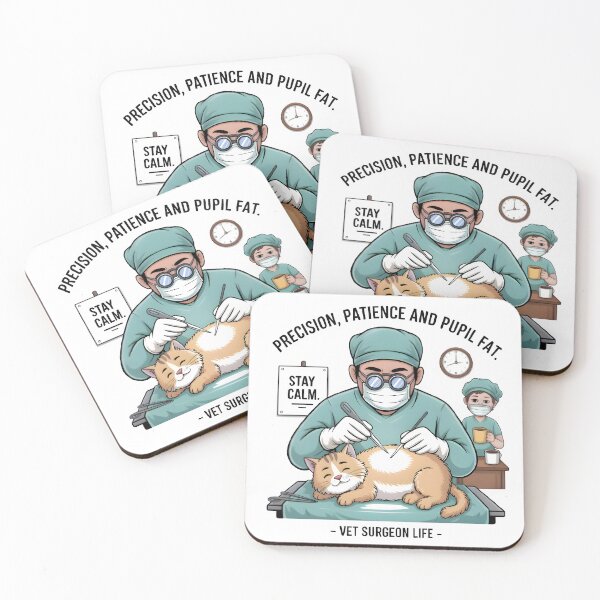 Item preview, Vet Surgeon Life - precision, patience and pupil fat designed and sold by Bettybee00.