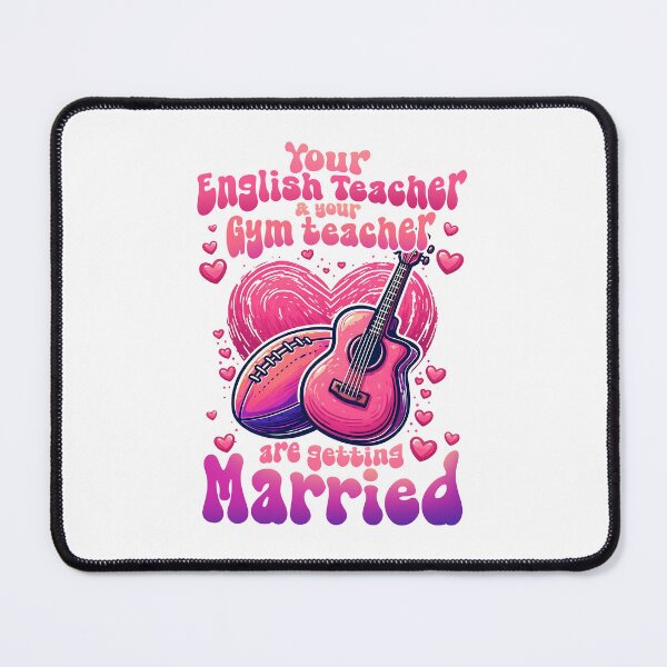 Item preview, Your English Teacher & Your Gym Teacher are Getting Married designed and sold by JeniiArt.