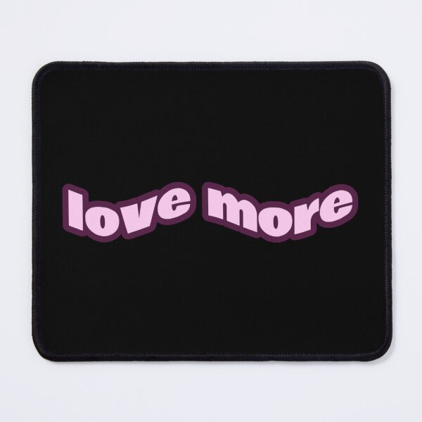 Item preview, Love More designed and sold by Studio Sonder.