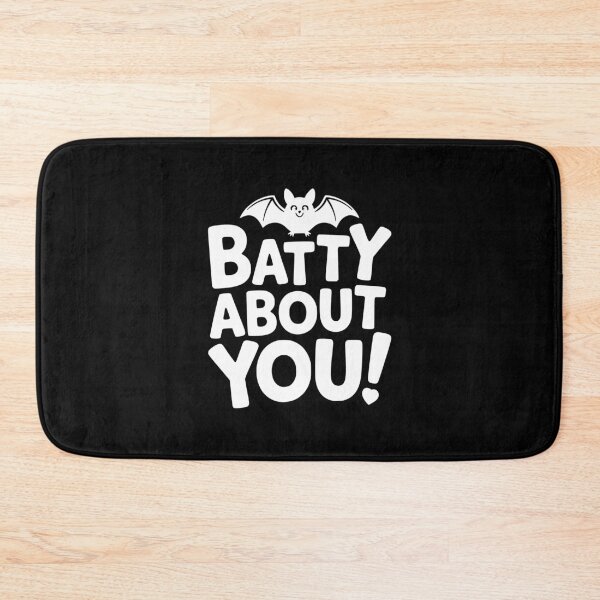 Item preview, Batty About You! Funny Bat Pun designed and sold by PMCreative.
