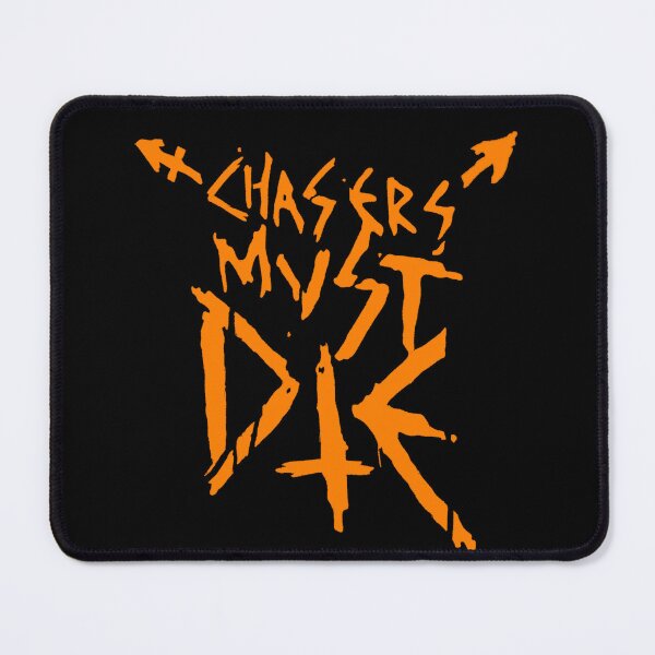 Item preview, Chasers Must Die designed and sold by DarnYouToHeck.