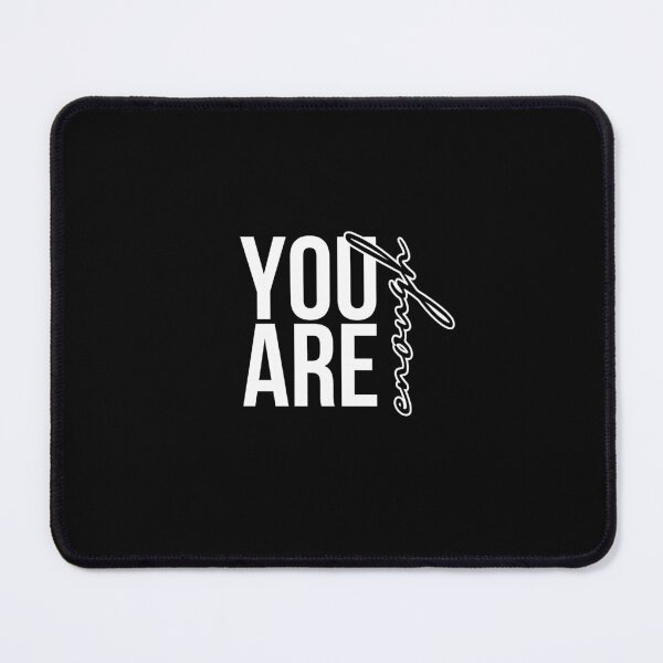 Item preview, You are enough designed and sold by JacobKreg.