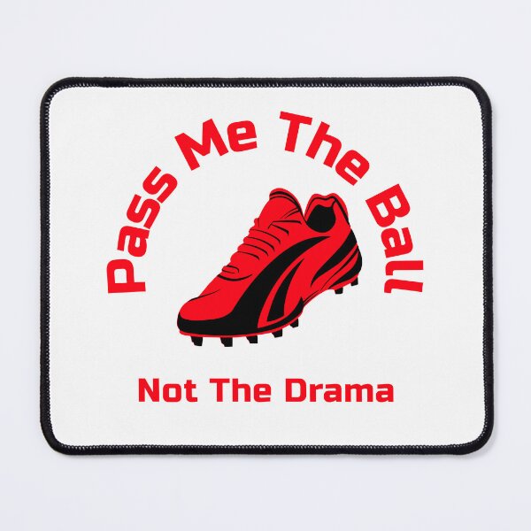 Item preview, Pass Me The Ball Not The Drama Soccer Football Women's Girls designed and sold by WhackingTax.