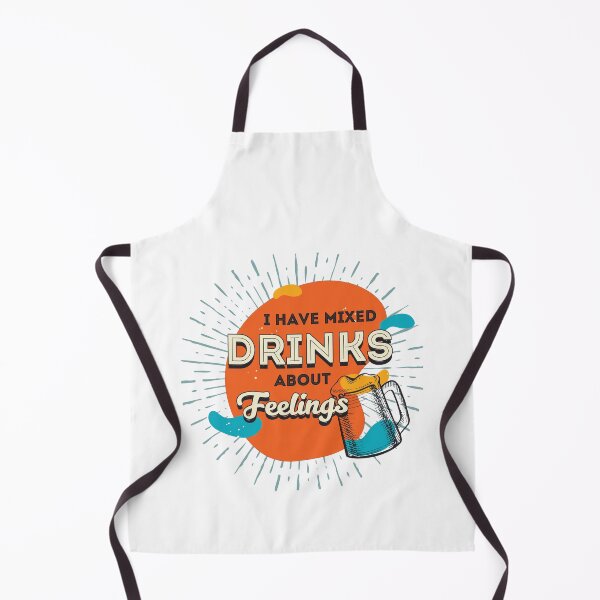 Item preview, T-Shirt - I have mixed drinks about feelings designed and sold by Made-by-Gus.