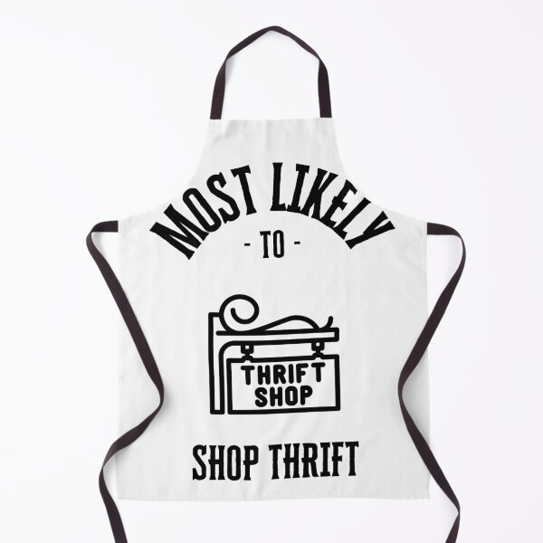Item preview, Most likely to shop thrift designed and sold by Robynkie.