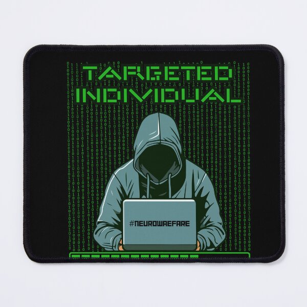Item preview, Targeted Individual – Neurowarfare Hacker Art designed and sold by Kalkikrivadna.