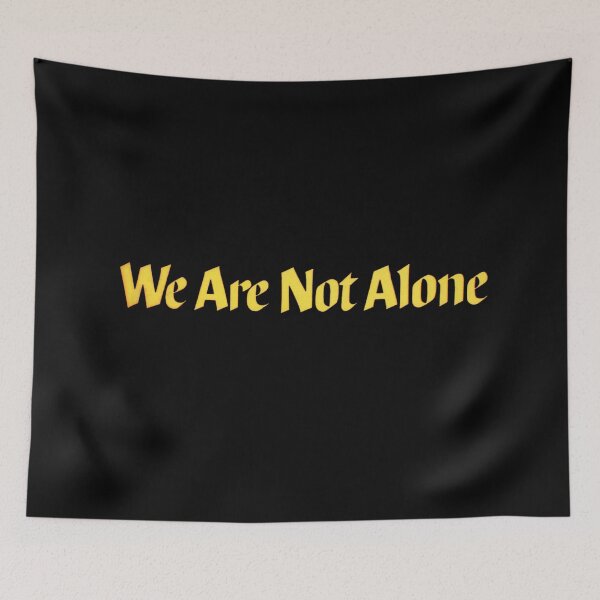 Item preview, Vintage We Are Not Alone designed and sold by QuayTradingCo.