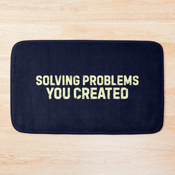 Item preview, Solving Problems You Created designed and sold by DemureArtsy.