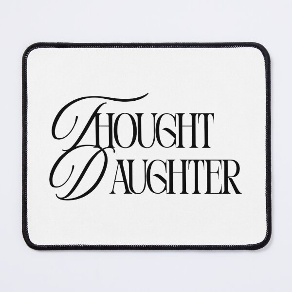 Item preview, Thought Daughter – Funny Relatable Text Sticker designed and sold by siarag7.