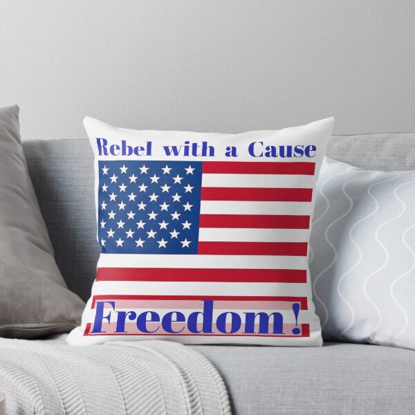 Item preview, Rebel with a cause: Freedom! American Flag designed and sold by Team Wings.