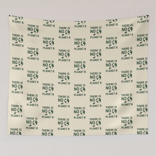 Item preview, "There Is No Planet B – Eco Awareness Design" designed and sold by Byarasstudio.